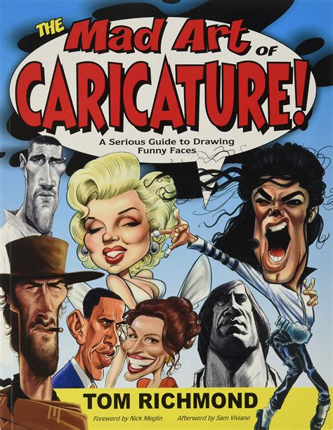 Book Review The Mad Art Of Caricature A Serious Guide To Drawing Funny Faces Parka Blogs