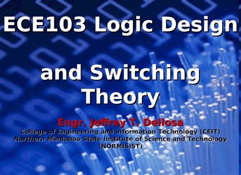 Ppt Ece103 Logic Design And Switching Theory Introduction And Chapter