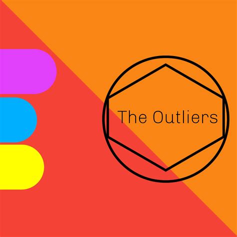 The Outliers Project