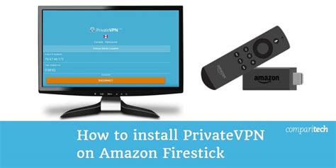 How To Install Privatevpn On Amazon Firestick Fire Tv In 2 Minutes