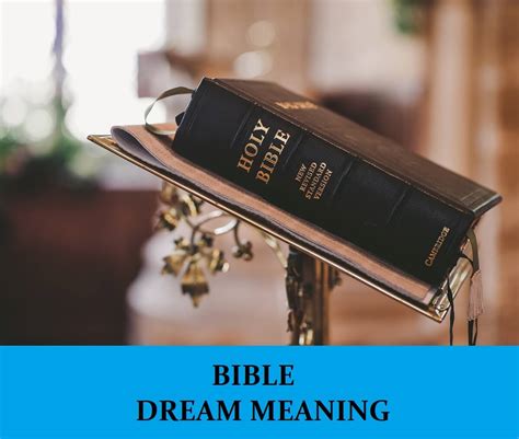 Bible Dream Meaning Top 9 Dreams About Bible Dream Meaning Net