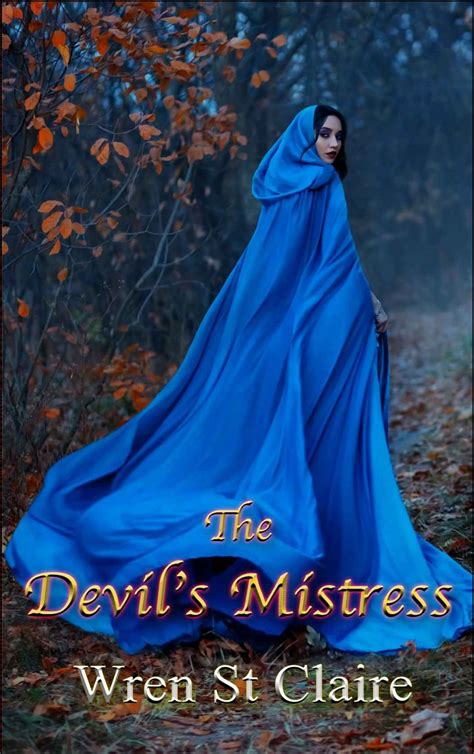 The Devil S Mistress By Wren St Claire Goodreads