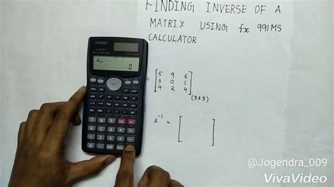 Finding Inverse of a matrix using fx-991ms calculator - YouTube