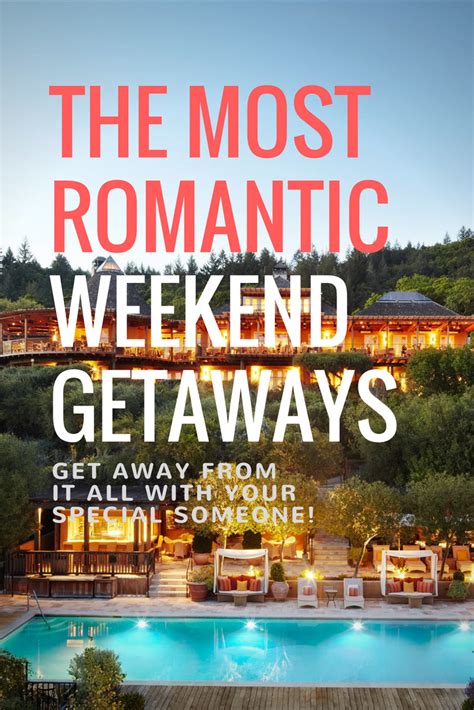 The 18 Most Romantic Weekend Getaways In The U S Artofit