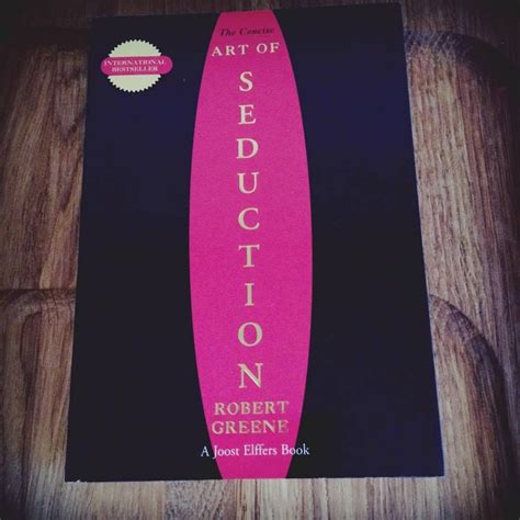 The Concise Art Of Seduction By Robert Green Art Of Seduction
