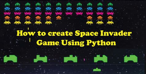 Space Invaders Game Using Python Javatpoint