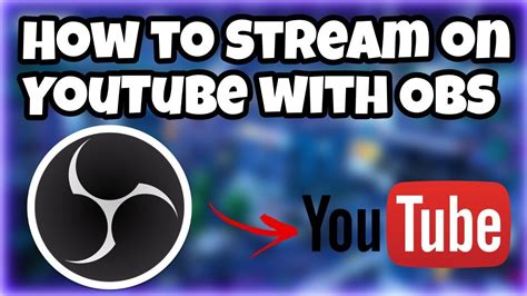 How To Go Live Stream On Youtube With Obs Studio Youtube