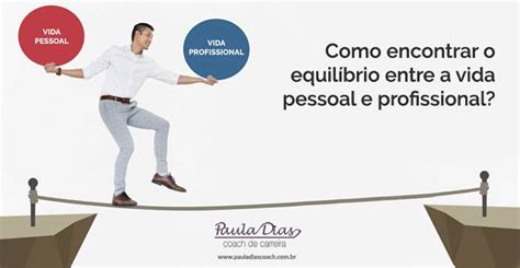 Como Encontrar O Equilíbrio Entre A Vida Pessoal E Profissional Pd