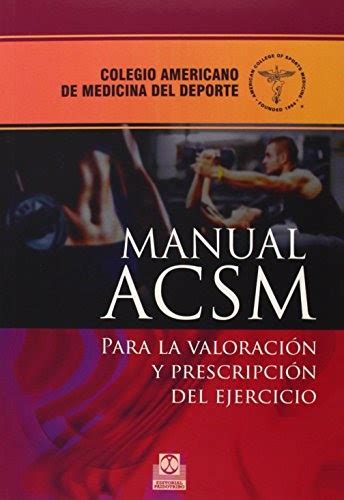 Lee un libro Manual ACSM para la valoración y prescripción ...