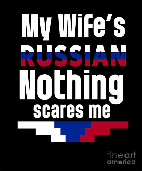 Russian Wife Russia Husband Anniversary Wedding T Digital Art By Lukas Davis Fine Art America