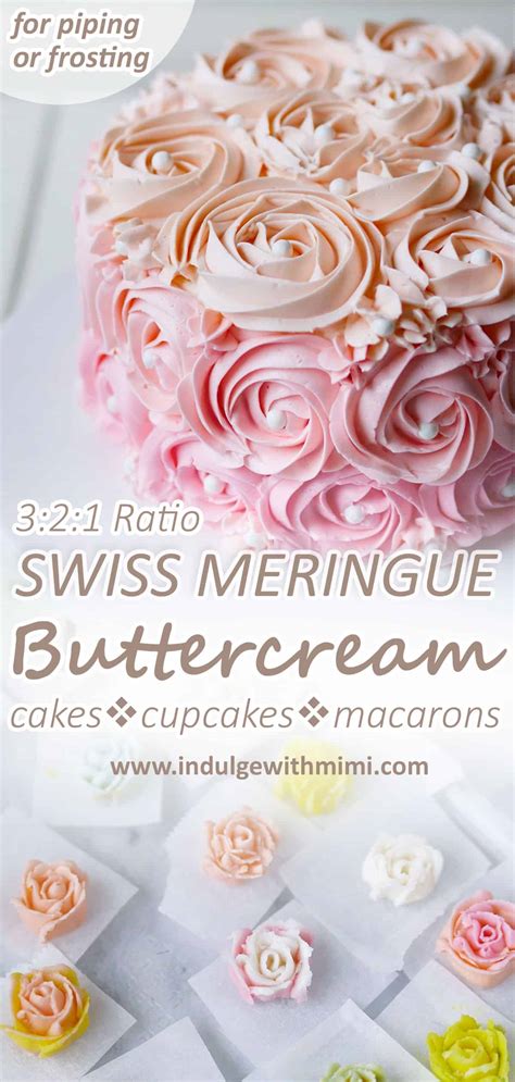 The Best Swiss Meringue Buttercream For Macarons Cakes And More