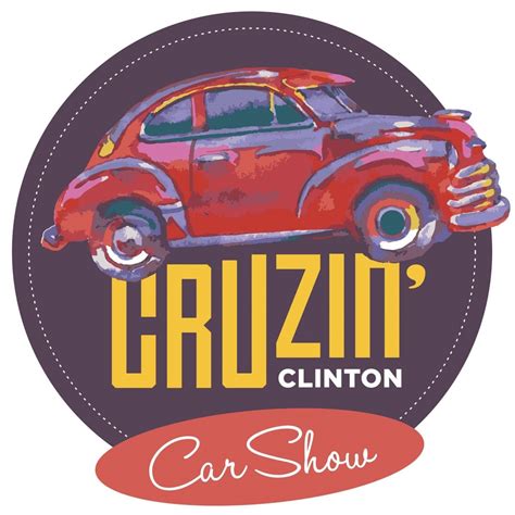 Cruzin Clinton Car Show Open For Entrants The Clinton Courier