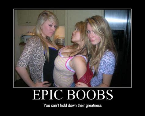 D Epic Boobs Epic Fails Epic Boobs You Cant Hold