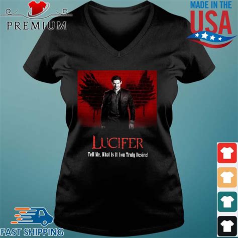 Lucifer tell Me what is it you truly desire shirt,Sweater, Hoodie, And