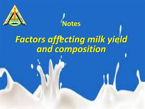 Factors Affecting Quality And Quantity Of Milk In Dairy Cattle Ppt