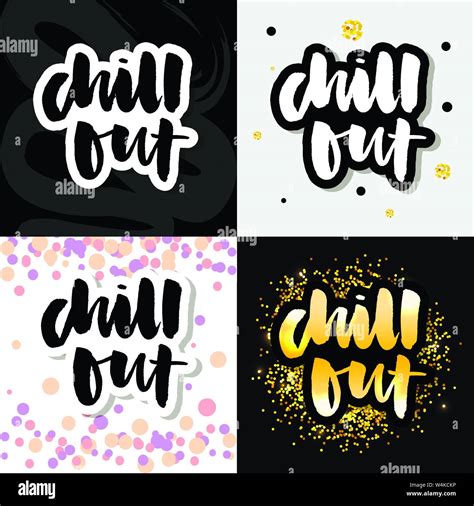 Chill Out Vector Lettering Text Stock Vector Image And Art Alamy