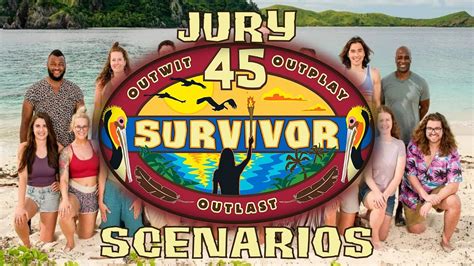 Survivor 45 Jury Scenarios YouTube
