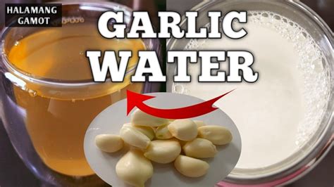 Garlic Water Benefits And Uses Naturer Youtube