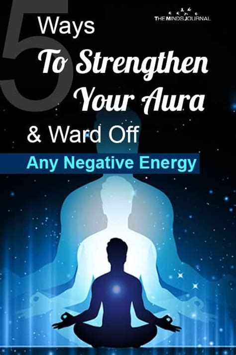 5 Ways To Strengthen Your Aura And Ward Off Any Negative Energy In 2020