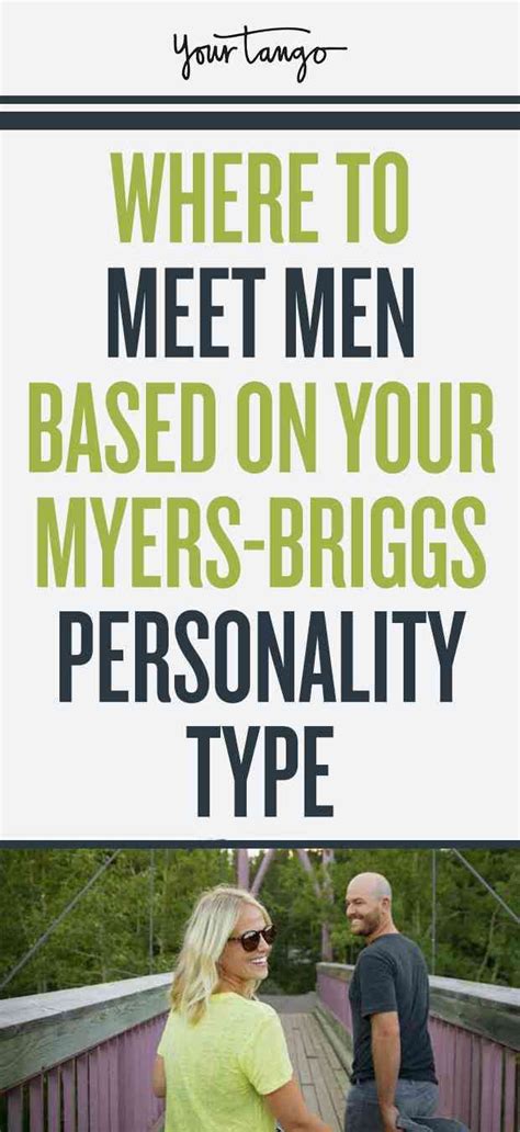 Where You Ll Meet The Love Of Your Life Based On Your Myers Briggs