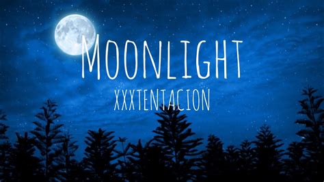 Moonlight Xxxtentacion Clean Lyrics Youtube