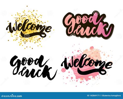 Welcome Good Luck Lettering Text Modern Calligraphy Style Illustration Set