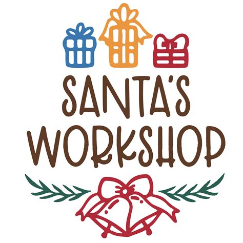 Santas Workshop Svg Santas Workshop Christmas Svg Santa Ch Inspire