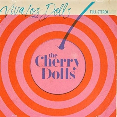 Viva Los Dolls The Cherry Dolls User Reviews Allmusic