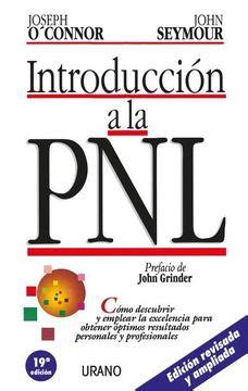 Libro Introduccion A La Pnl De Joseph O Connor John Seymour Buscalibre