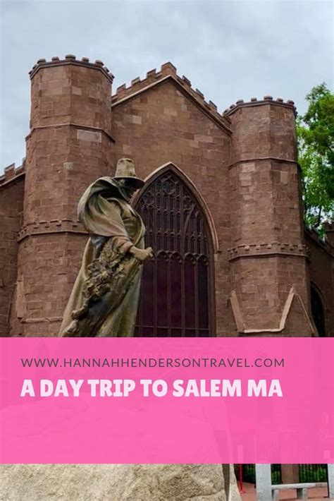 A Day Trip To Salem Massachusetts From Boston Hh Lifestyle Travel
