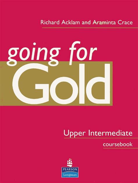 Going-for-GOLD-Upper-Intermediate-SB.pdf | Going for gold, Books to