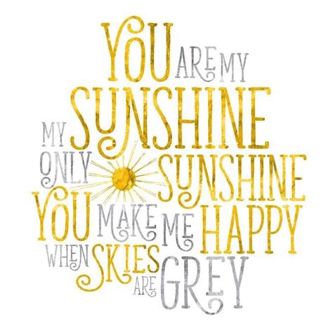 Printable You Are My Sunshine Lyrics Lopheroes