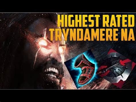Become your best in league of legends! HIGHEST RANKED NA TRYNDAMERE MAIN BUILD GUIDE- 'BoxerPete" NA Challenger (No.1 LolSkill NA ...