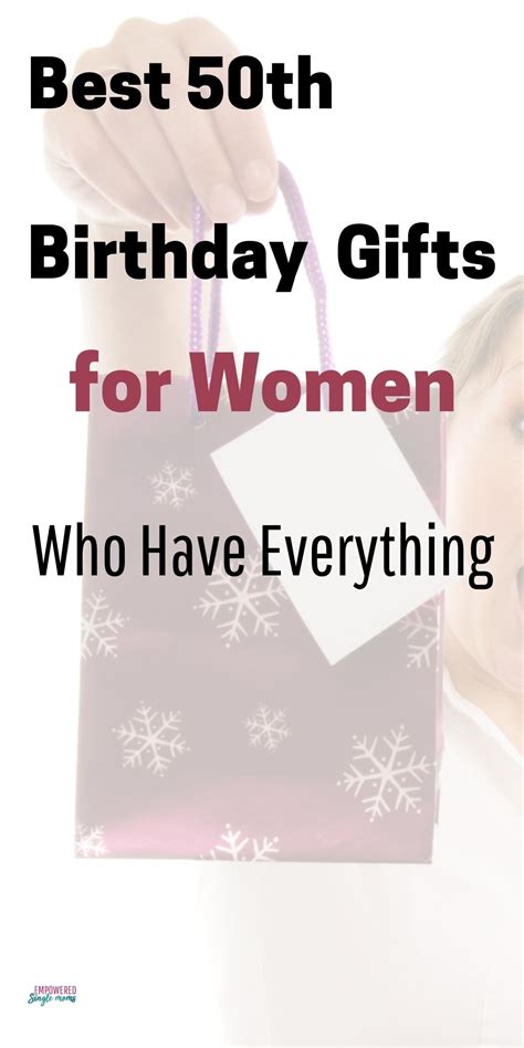 Best 50th Birthday Ts For Women Who Have Everything Empowered