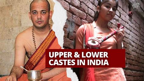 Upper And Lower Castes In India Youtube