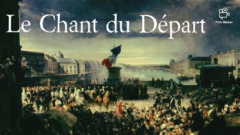 Le Chant Du Départ 1794 Youtube