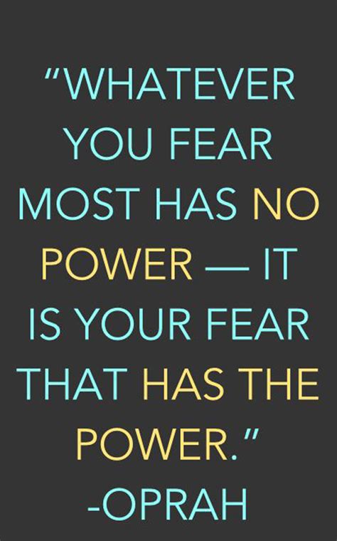 Oprah Inspirational Quotes About Fear Quotesgram