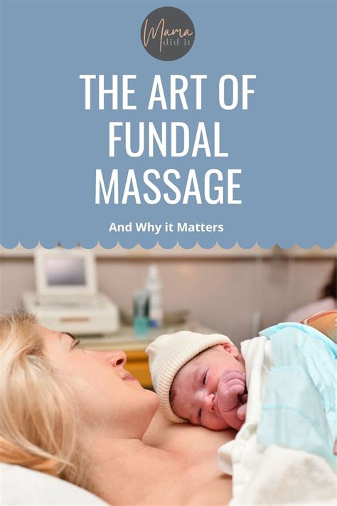 The Effectiveness Of Uterine Or Fundal Massage Is Incredibly Important For Preventing