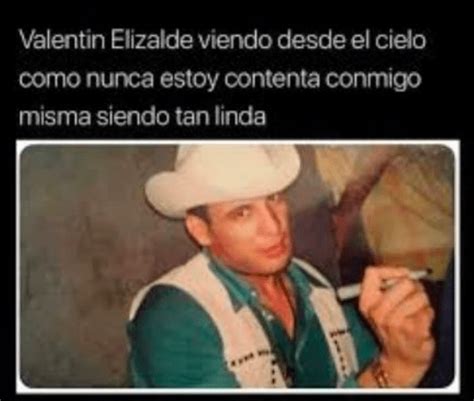 Valentín Elizalde Los Mejores Memes Del Gallo De Oro La Verdad