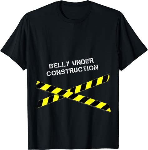 Belly Under Construction T Shirt Clothing