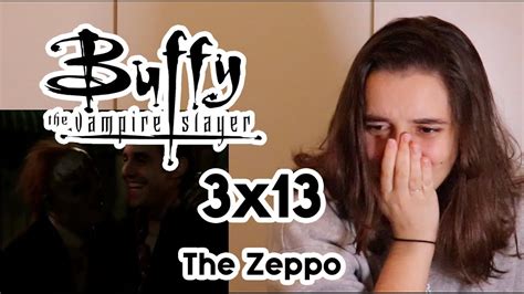 Buffy The Vampire Slayer 3x13 Reaction L The Zeppo Youtube