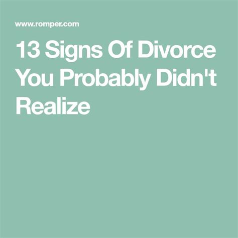 13 signs of divorce you probably didn t realize divorce signs realize