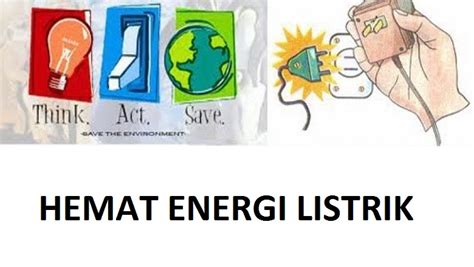 Poster hemat energi yang ada dibawah ini mengartikan bahwa kita harus menggunakan lampu yang hemat listrik. Gambar Poster Tentang Hemat Energi - Extra