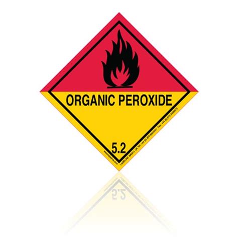 Class 5 2 Organic Peroxide Hazard Warning Placard Labeline Com