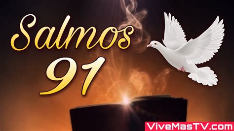 Salmos 91 Poderosa Oracion Para Tener Paz Y Tranquilidad Youtube