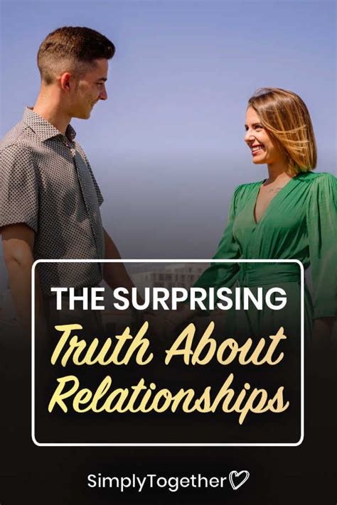 The Astonishing Truth About Relationships Relationship Truth Relationship Therapy