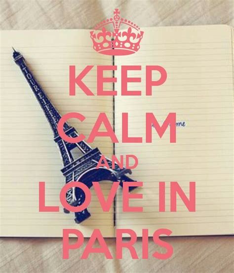 Keep Calm And Love In Paris París Tranquilidad