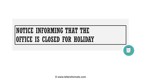 How To Write A Notice Informing The Office Is Closed For Holiday Youtube