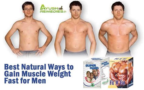 Best Natural Ways To Gain Muscle Weight Fast For Men