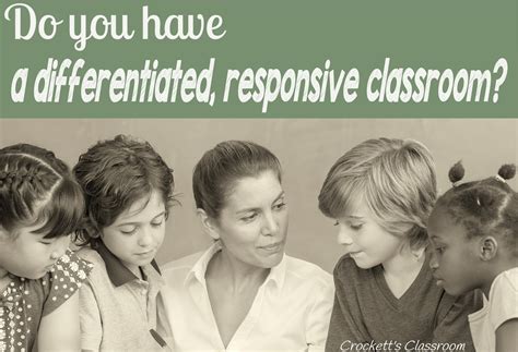 Establishing A Differentiated Responsive Classroom Crocketts